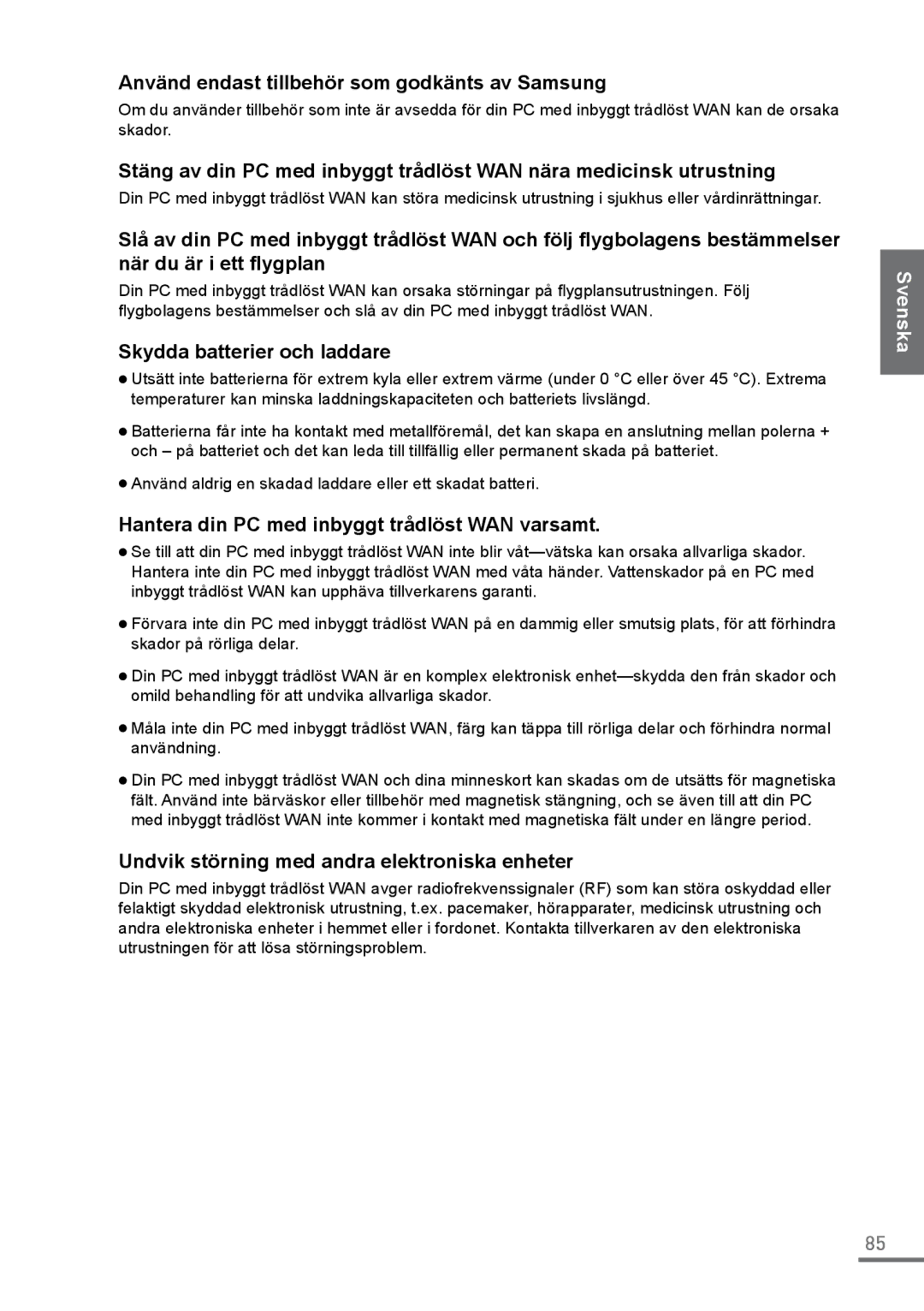 Samsung XE500C21-A01FR, XE500C21-H01DE manual Använd endast tillbehör som godkänts av Samsung, Skydda batterier och laddare 