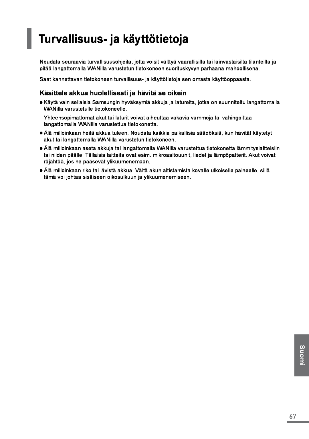 Samsung XE500C21-H01FR manual Turvallisuus- ja käyttötietoja, Käsittele akkua huolellisesti ja hävitä se oikein, Suomi 