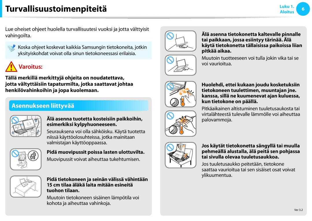 Samsung NP530U3B-A01SE manual Turvallisuustoimenpiteitä, Asennukseen liittyvää, Pidä muovipussit poissa lasten ulottuvilta 