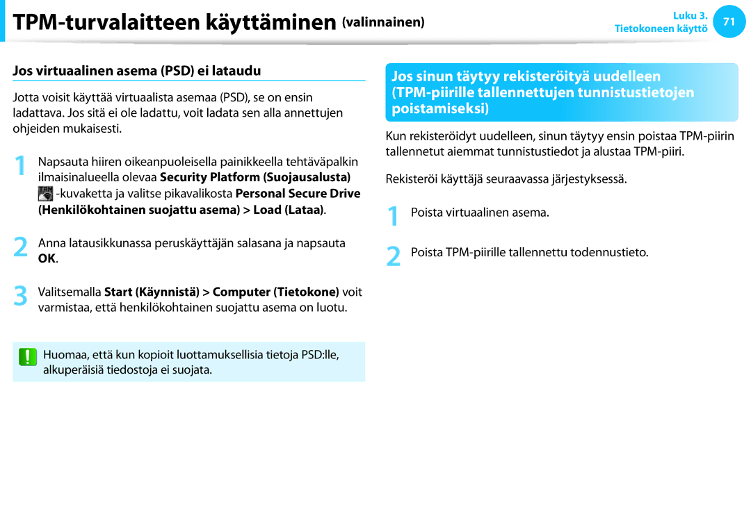 Samsung NP700Z3C-S01SE, XE500T1C-A01AE Jos virtuaalinen asema PSD ei lataudu, Henkilökohtainen suojattu asema Load Lataa 