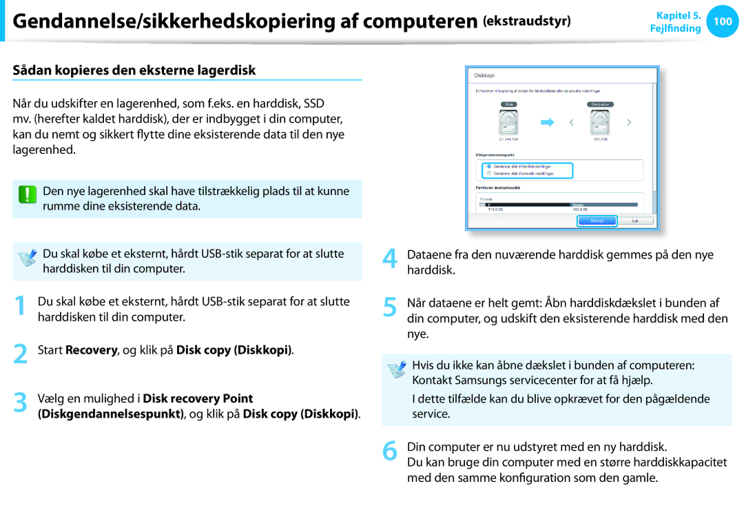 Samsung NP900X4D-A06SE manual Sådan kopieres den eksterne lagerdisk, Start Recovery, og klik på Disk copy Diskkopi 