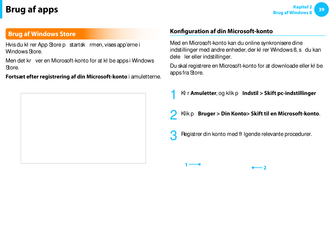 Samsung NP900X3E-A01SE, XE500T1C-A01AE, NP530U3C-A0DSE manual Brug af Windows Store, Konfiguration af din Microsoft-konto 