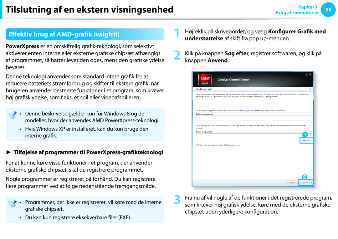 Samsung NP700G7C-T01SE Effektiv brug af AMD-grafik valgfrit, Tilføjelse af programmer til PowerXpress-grafikteknologi 