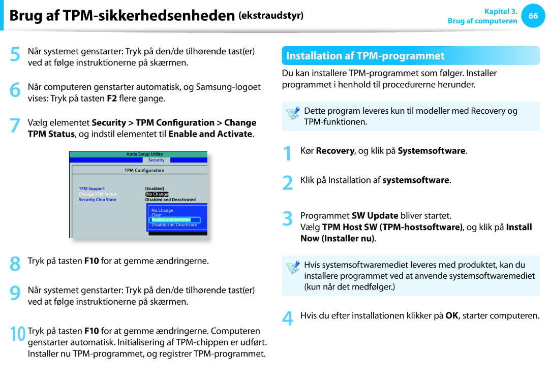 Samsung NP350E7C-A02SE manual Installation af TPM-programmet, Kør Recovery, og klik på Systemsoftware, Now Installer nu 