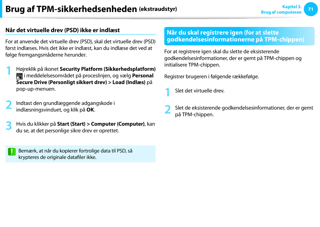 Samsung NP700Z3C-S01SE, XE500T1C-A01AE, NP530U3C-A0DSE manual Når det virtuelle drev PSD ikke er indlæst, Pop-up-menuen 