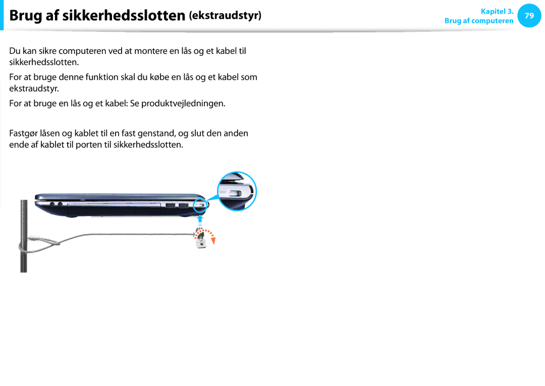 Samsung NP740U3E-X02SE, XE500T1C-A01AE, NP530U3C-A0DSE, NP530U3C-A0HSE, NP535U3C-A01SE Brug af sikkerhedsslotten ekstraudstyr 