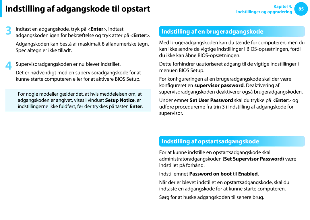 Samsung NP700Z3A-S03SE, XE500T1C-A01AE manual Indstilling af en brugeradgangskode, Indstilling af opstartsadgangskode 