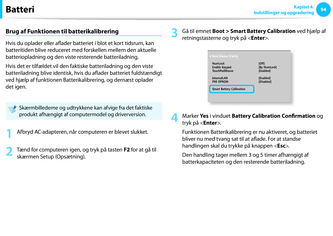 Samsung NP700Z7C-S02SE Brug af Funktionen til batterikalibrering, Gå til emnet Boot Smart Battery Calibration ved hjælp af 