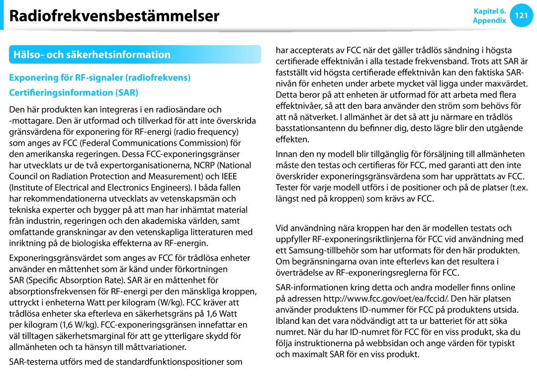 Samsung NP900X4C-A02SE manual Hälso- och säkerhetsinformation, Den här produkten kan integreras i en radiosändare och 