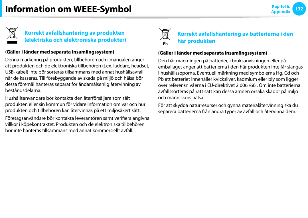 Samsung NP350V5C-T01SE, XE500T1C-A01AE manual Information om WEEE-Symbol, Gäller i länder med separata insamlingssystem 