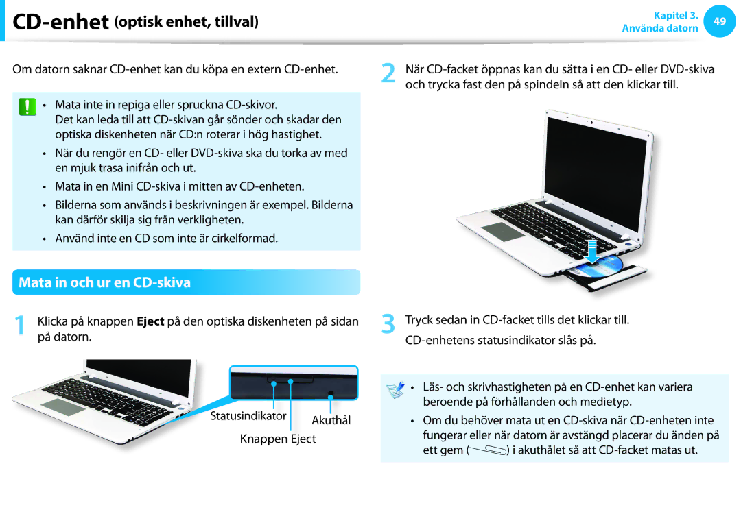 Samsung NP900X3F-G01SE manual Mata in och ur en CD-skiva, Knappen Eject, Ett gem i akuthålet så att CD-facket matas ut 