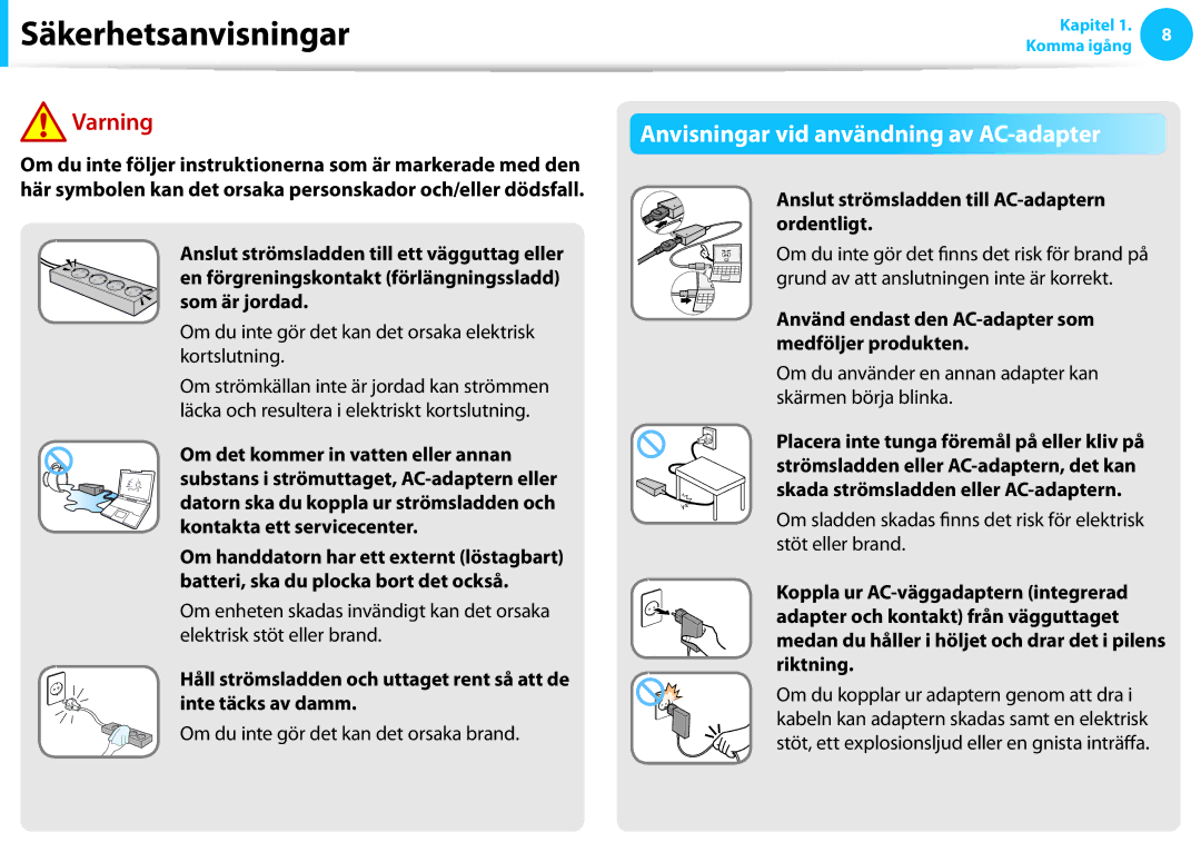 Samsung NP355V5C-S0BSE manual Anvisningar vid användning av AC-adapter, Anslut strömsladden till AC-adaptern ordentligt 