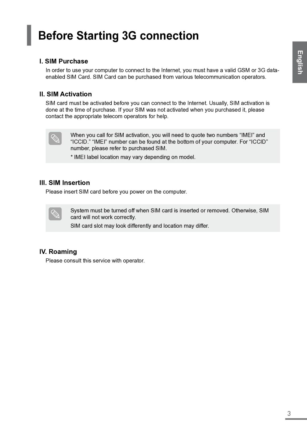 Samsung XE550C22-H01UK Before Starting 3G connection, SIM Purchase, II. SIM Activation, III. SIM Insertion, IV. Roaming 