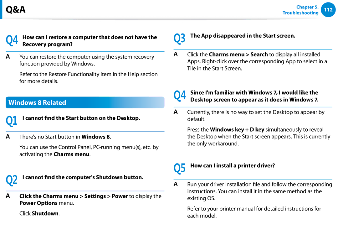 Samsung XE700T1C-A01US manual Windows 8 Related, Recovery program?, Q1 I cannot find the Start button on the Desktop 