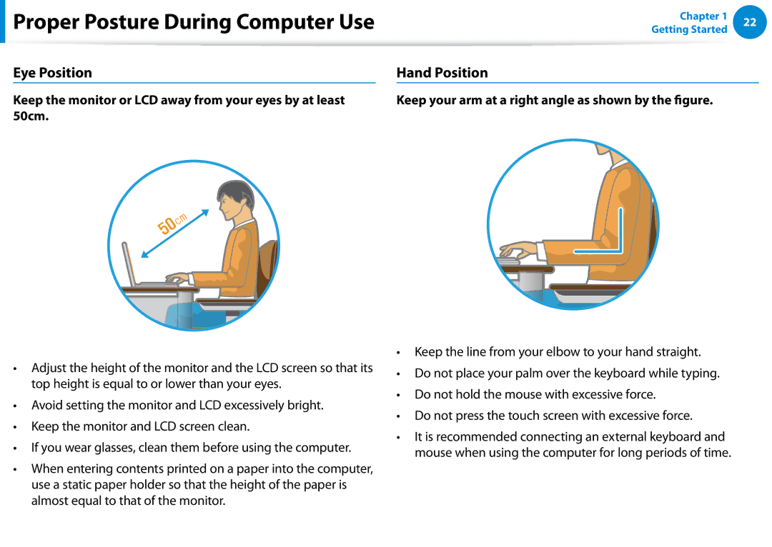 Samsung XE700T1C-A01US manual Eye Position, Hand Position, Keep your arm at a right angle as shown by the figure 