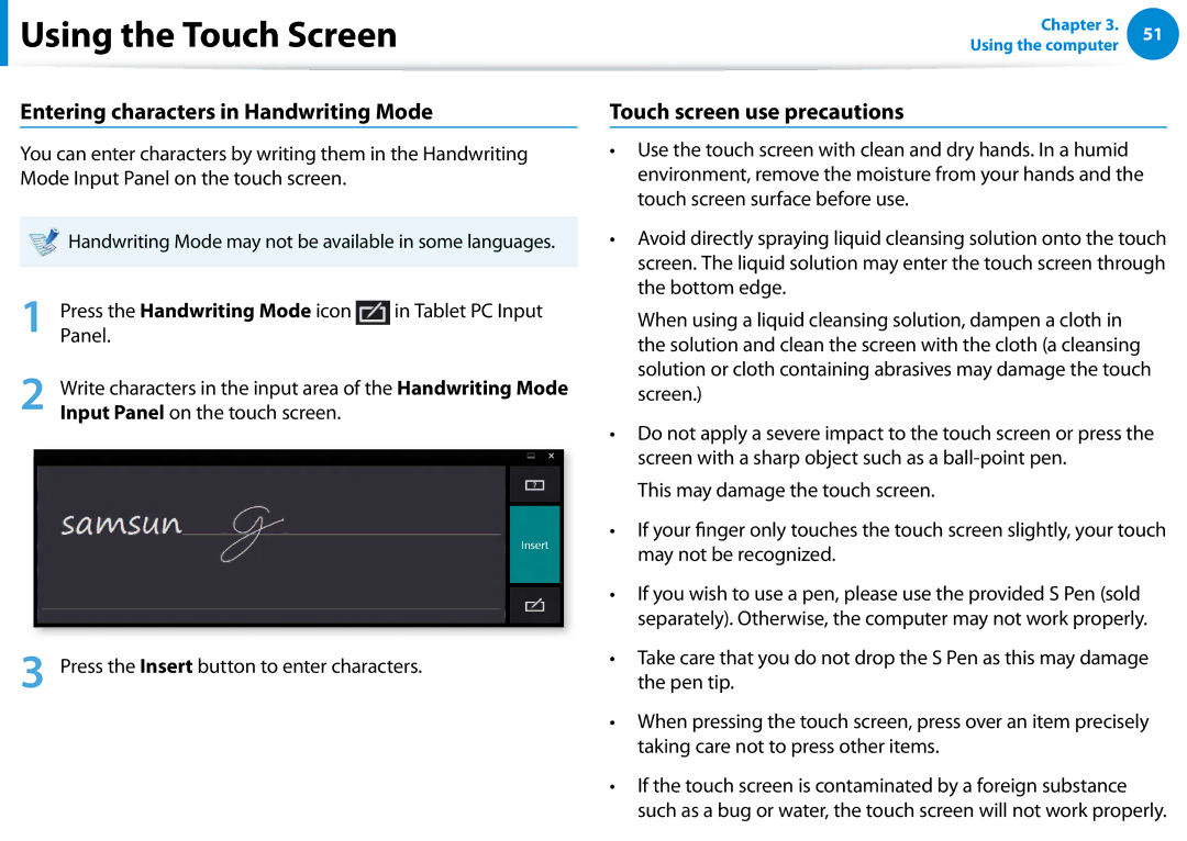 Samsung XE700T1C-A01US manual Entering characters in Handwriting Mode, Touch screen use precautions, Tablet PC Input, Panel 