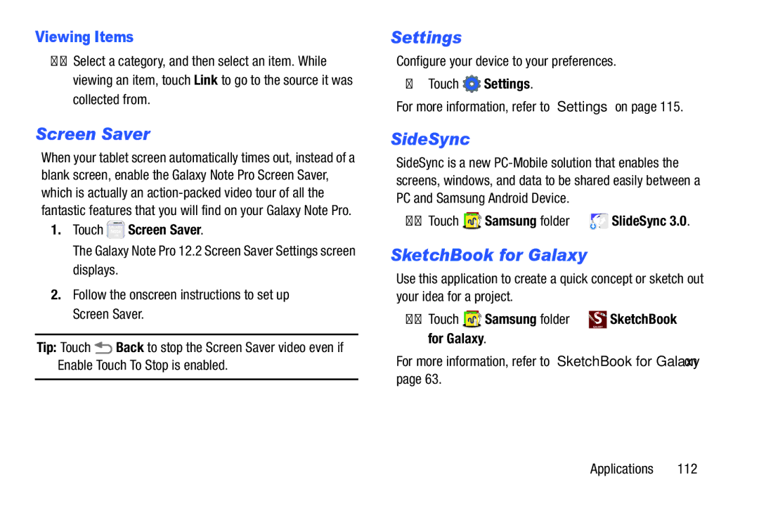 Samsung SM-P9000ZWVXAR, XE700T1C-K01US, SM-P9000ZKVXAR, SM-P9000ZKFXAR Screen Saver, Settings, SideSync, Viewing Items 