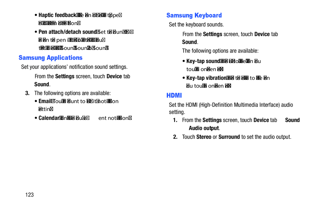 Samsung SM-P9000ZKFXAR, XE700T1C-K01US, SM-P9000ZKVXAR, SM-P900A Samsung Applications, Samsung Keyboard, Audio output, 123 