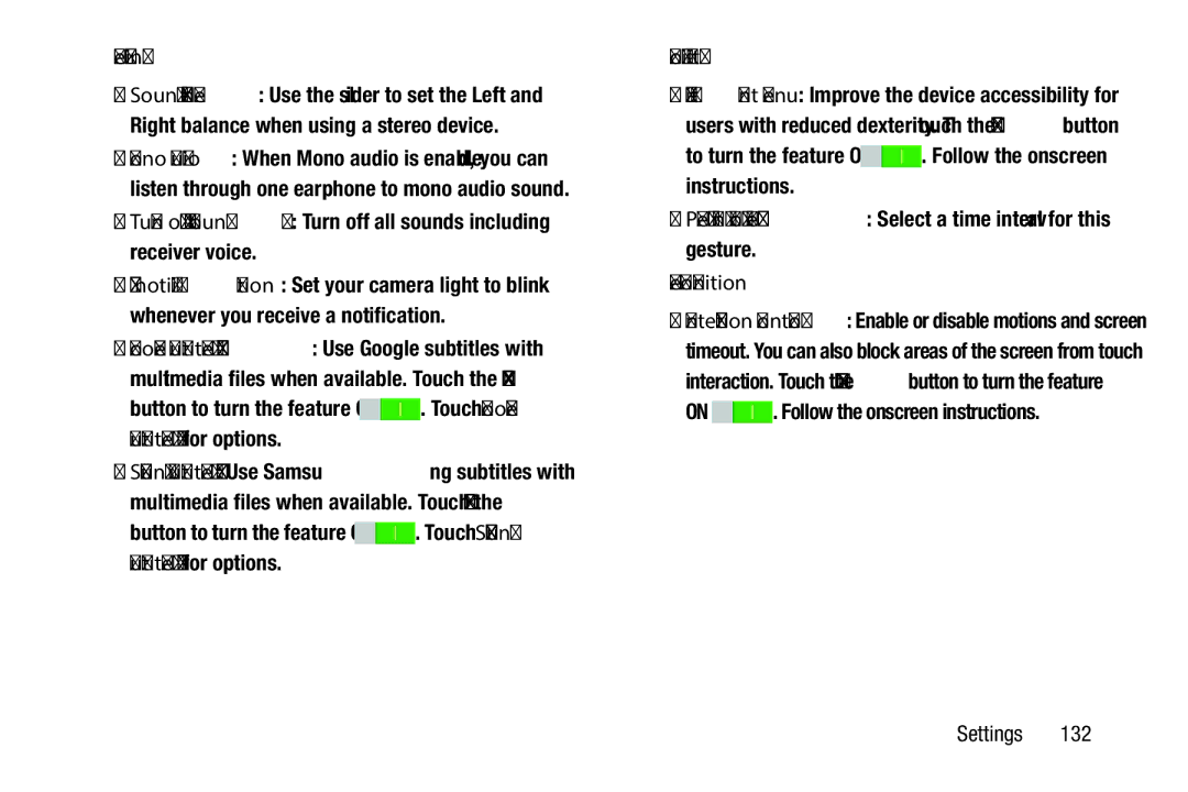 Samsung SM-P9000ZWFXAR, XE700T1C-K01US Hearing, Mobility, To turn the feature on . Follow the onscreen instructions 