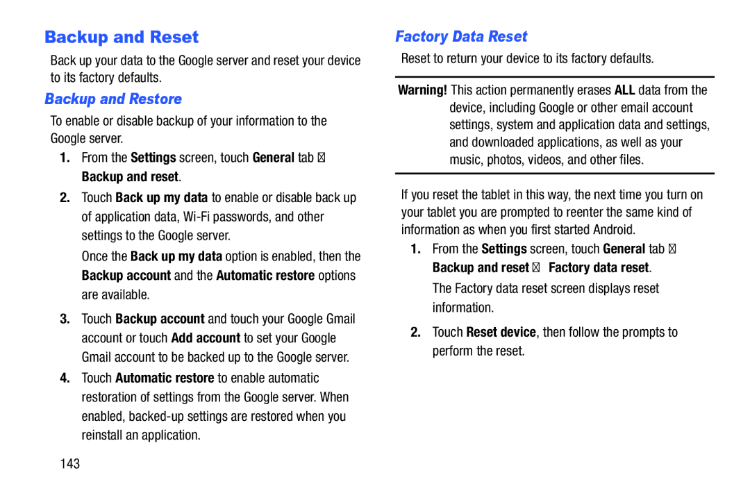 Samsung SM-P900A, XE700T1C-K01US, SM-P9000ZKVXAR, SM-P9000ZKFXAR Backup and Reset, Backup and Restore, Factory Data Reset 