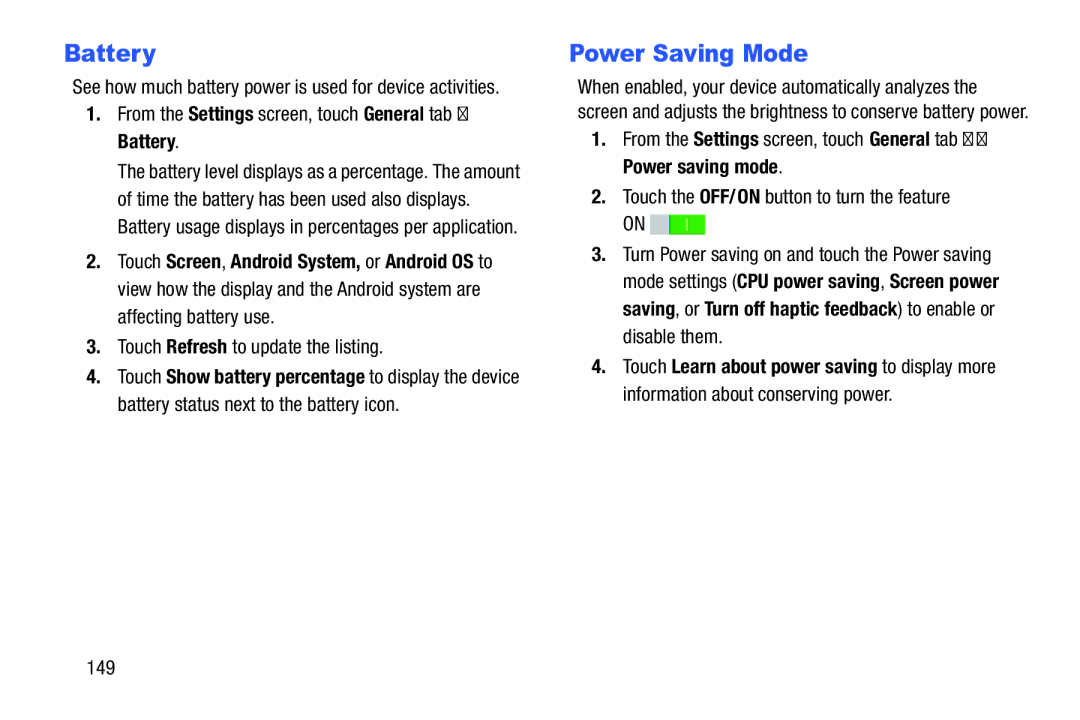 Samsung SM-P900A, XE700T1C-K01US user manual Power Saving Mode, From the Settings screen, touch General tab Battery, 149 