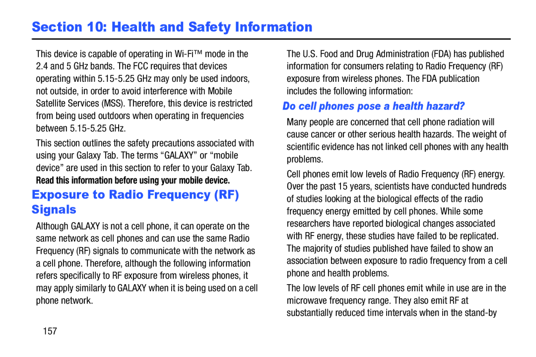 Samsung XE700T1C-K01US, SM-P9000ZKVXAR Exposure to Radio Frequency RF Signals, Do cell phones pose a health hazard? 