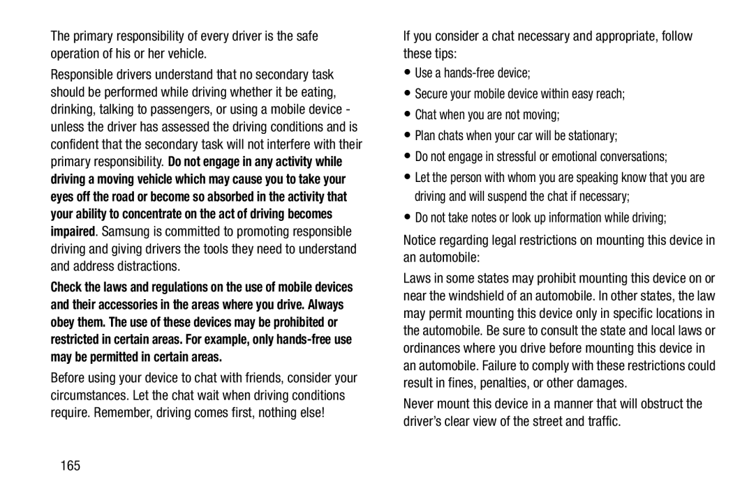 Samsung SM-P9000ZKFXAR, XE700T1C-K01US, SM-P9000ZKVXAR, SM-P900A Do not take notes or look up information while driving, 165 