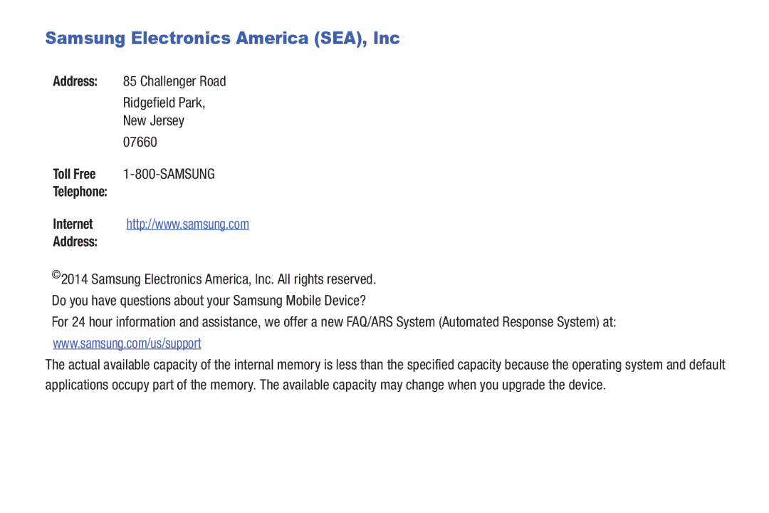 Samsung SM-P900A, XE700T1C-K01US, SM-P9000ZKVXAR, SM-P9000ZKFXAR Samsung Electronics America SEA, Inc, Telephone Address 