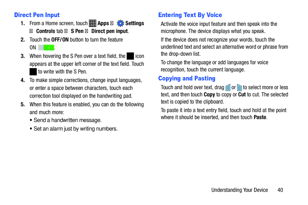 Samsung SM-P9000ZWVXAR, XE700T1C-K01US, SM-P9000ZKVXAR Direct Pen Input, Entering Text By Voice, Copying and Pasting 