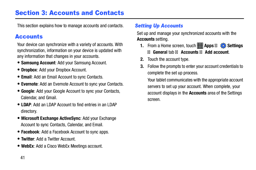 Samsung SM-P900A, XE700T1C-K01US, SM-P9000ZKVXAR, SM-P9000ZKFXAR Setting Up Accounts, General tab Accounts Add account 