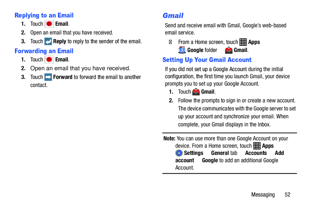 Samsung SM-P9000ZWVXAR, XE700T1C-K01US, SM-P9000ZKVXAR Replying to an Email, Forwarding an Email, Google folder Gmail 