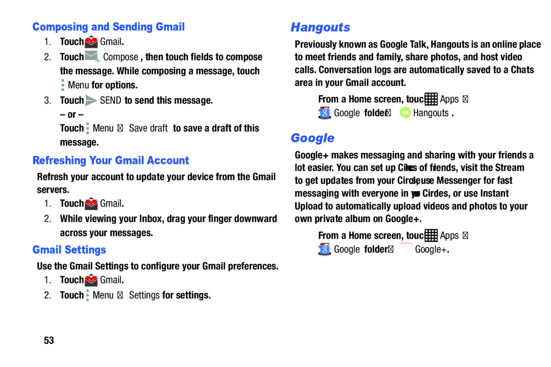 Samsung SM-P900A user manual Hangouts, Google+, Composing and Sending Gmail, Refreshing Your Gmail Account, Gmail Settings 