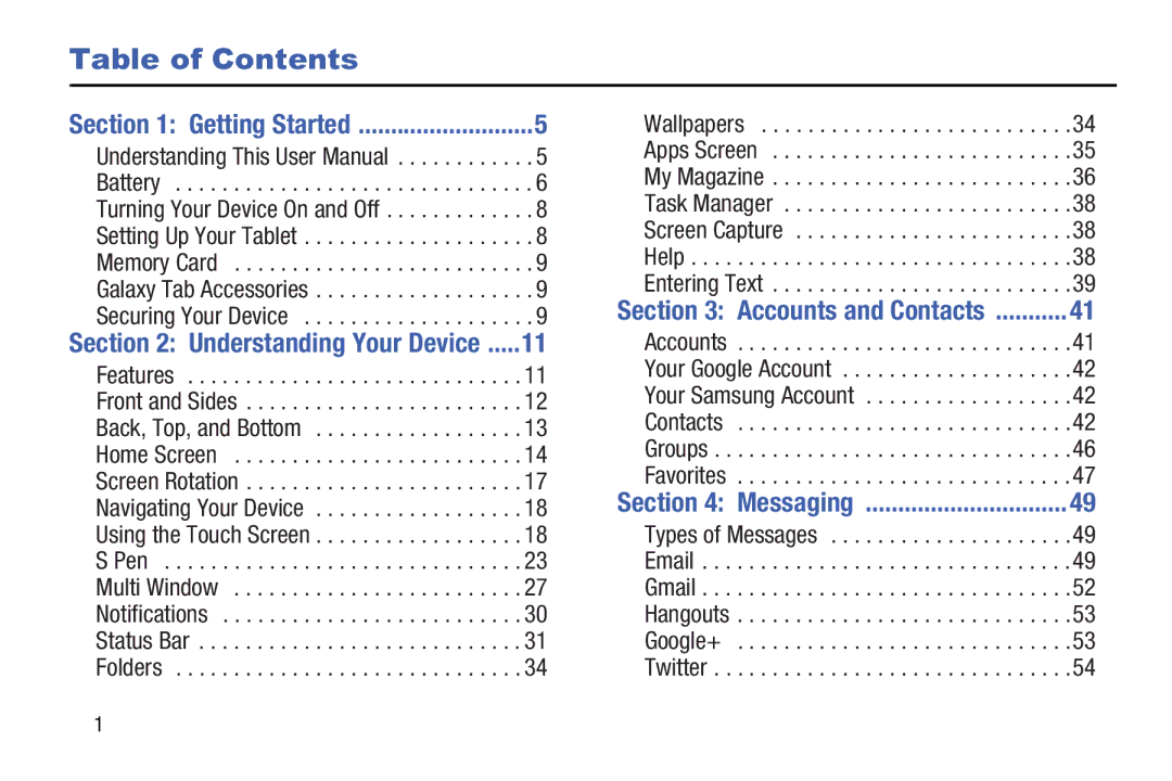 Samsung XE700T1C-K01US, SM-P9000ZKVXAR, SM-P9000ZKFXAR, SM-P9000ZWVXAR, SM-P900A, SM-P9000ZWFXAR user manual Table of Contents 