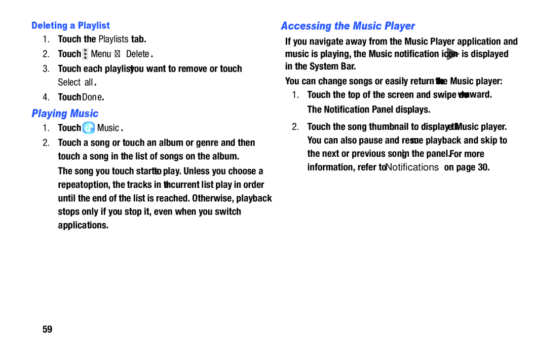 Samsung SM-P900A, XE700T1C-K01US Playing Music, Accessing the Music Player, Deleting a Playlist, Touch Menu Delete 