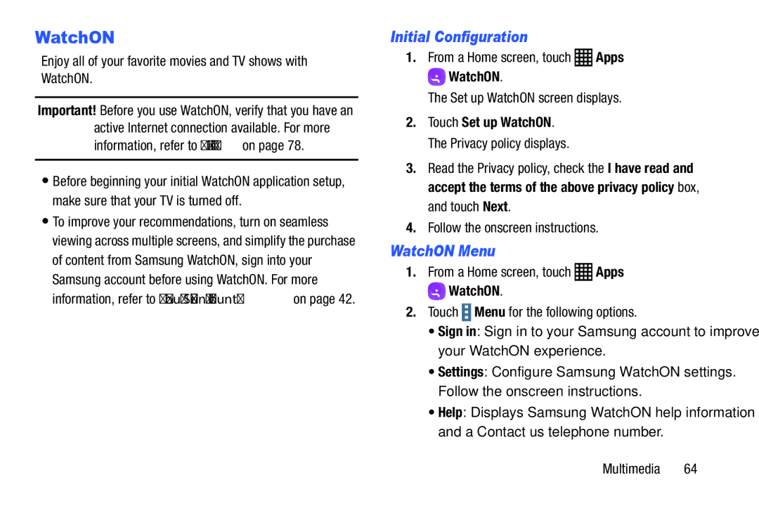 Samsung SM-P9000ZWVXAR, XE700T1C-K01US, SM-P900A Initial Configuration, WatchON Menu, Follow the onscreen instructions 