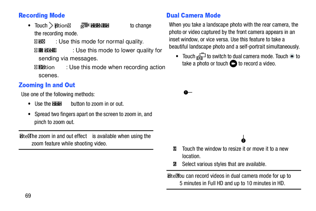 Samsung SM-P9000ZKFXAR, XE700T1C-K01US, SM-P9000ZKVXAR, SM-P9000ZWVXAR Recording Mode, Zooming In and Out, Dual Camera Mode 