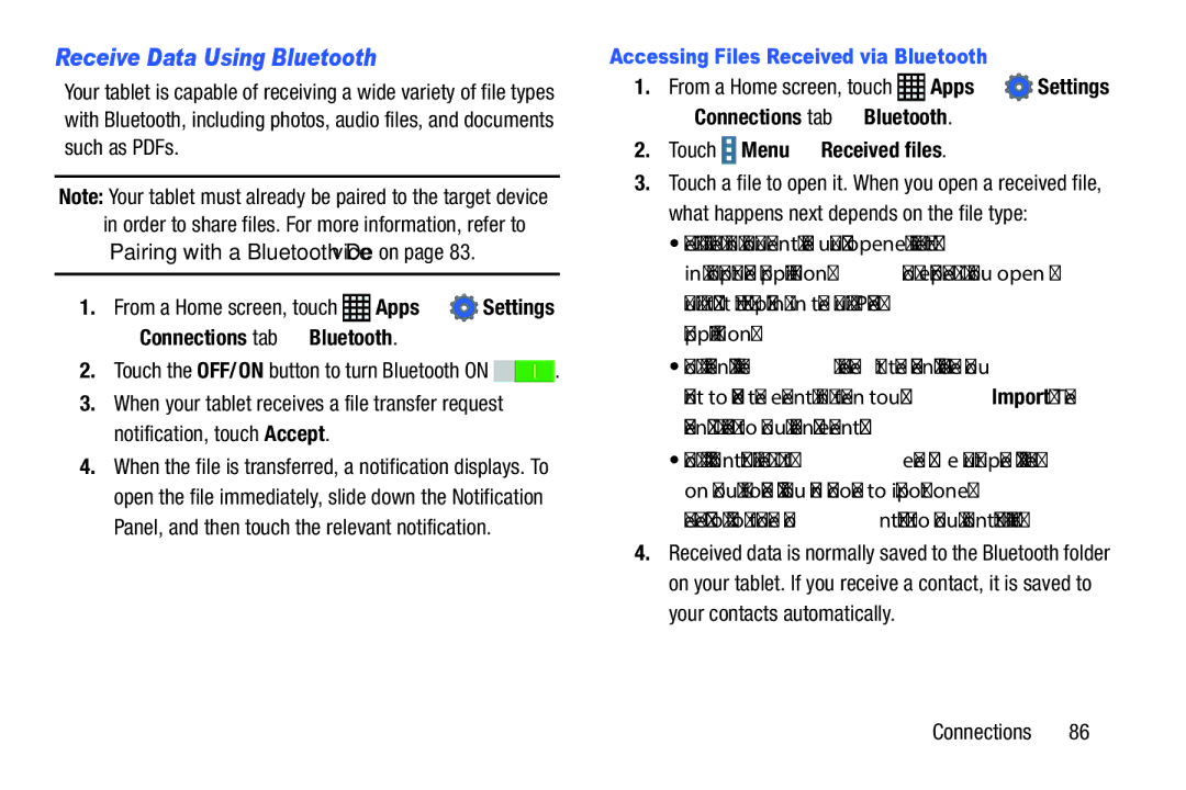 Samsung SM-P9000ZKVXAR, XE700T1C-K01US, SM-P9000ZKFXAR Receive Data Using Bluetooth, Accessing Files Received via Bluetooth 