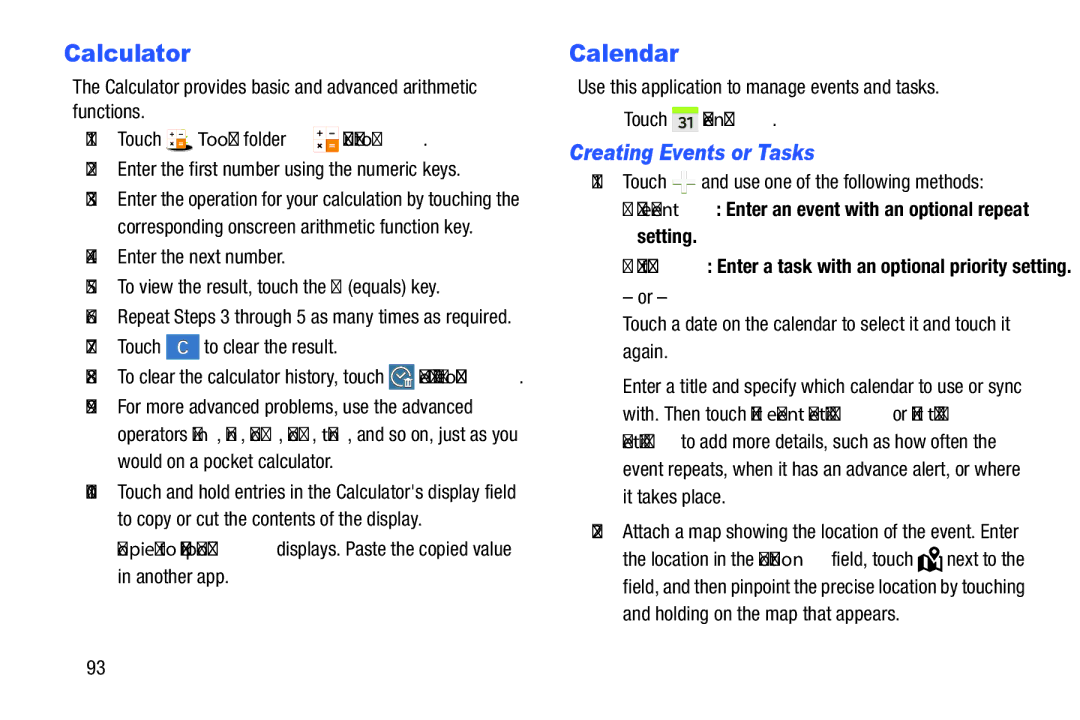 Samsung SM-P9000ZKFXAR, XE700T1C-K01US Creating Events or Tasks, Touch Tools folder Calculator, Touch Calendar 