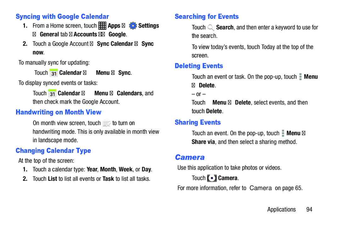 Samsung SM-P9000ZWVXAR, XE700T1C-K01US Syncing with Google Calendar, Handwriting on Month View, Changing Calendar Type 