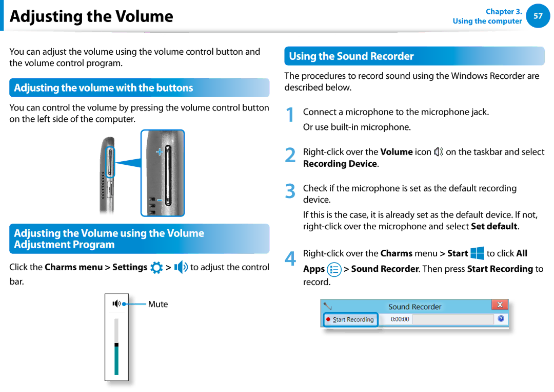 Samsung Xe700t1c, XE700T1CHA1US manual Adjusting the Volume, Adjusting the volume with the buttons, Using the Sound Recorder 