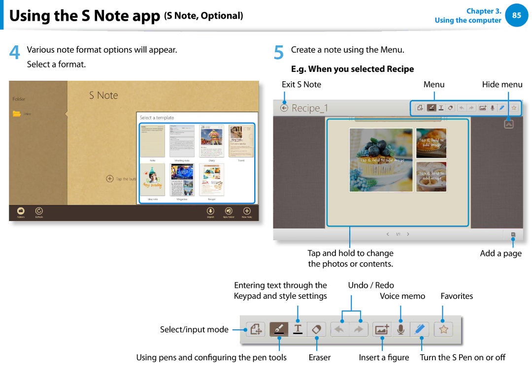 Samsung 700TC manual Exit S Note Menu, Tap and hold to change Add a Photos or contents, Undo / Redo, Voice memo Favorites 