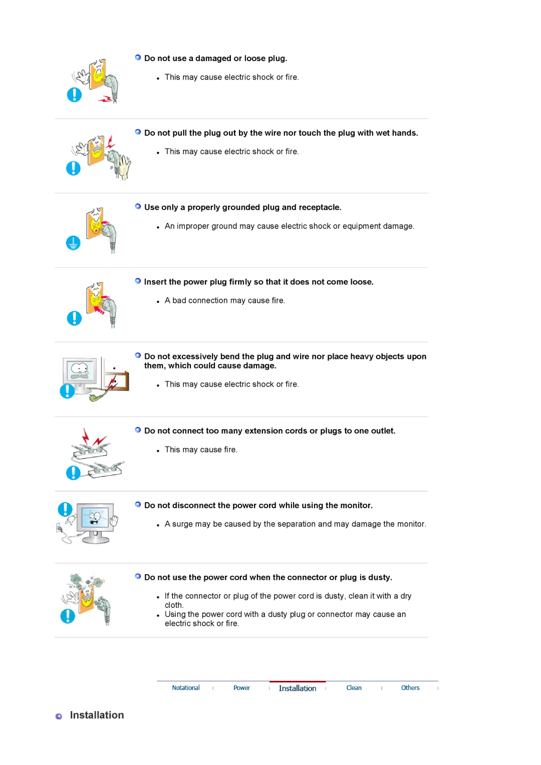 Samsung XL20 manual Installation, Do not use a damaged or loose plug, Use only a properly grounded plug and receptacle 