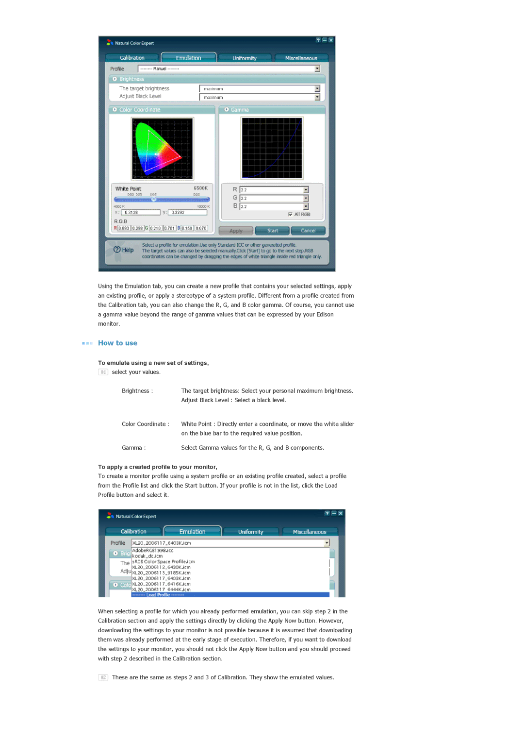 Samsung XL20 manual To emulate using a new set of settings 