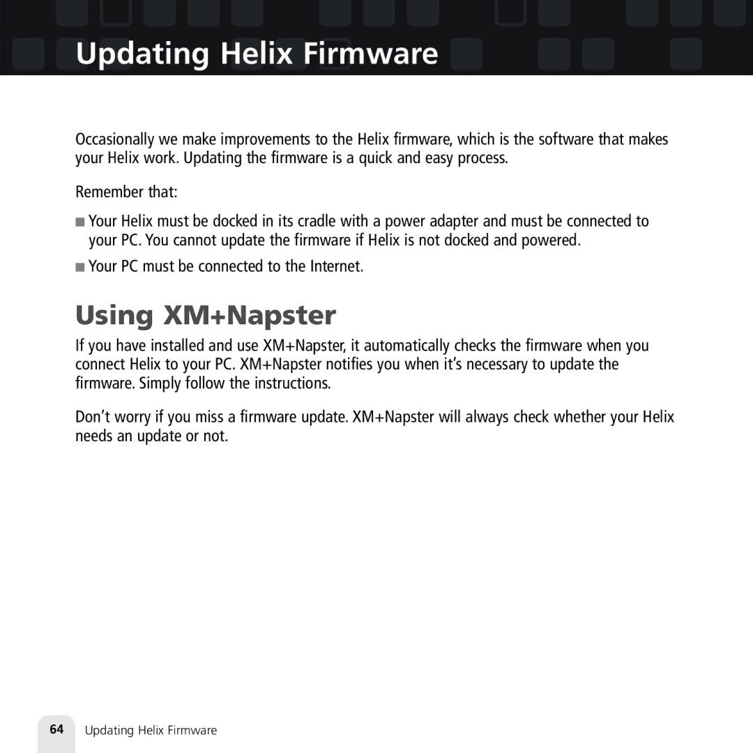 Samsung XM2go manual Updating Helix Firmware, Using XM+Napster 