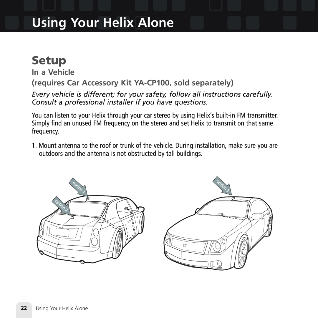 Samsung XM2go manual In a Vehicle, Setup, 22Using Your Helix Alone 