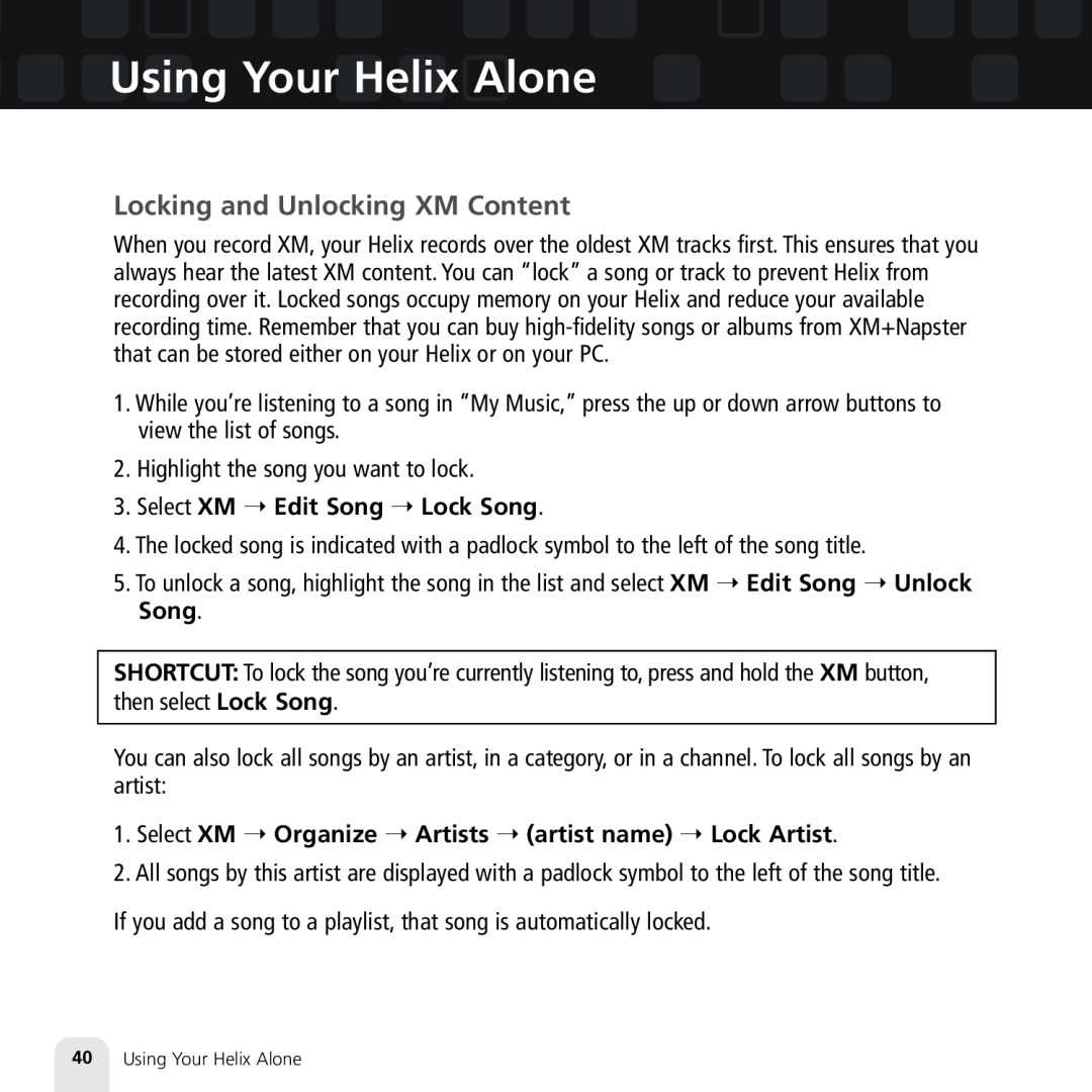 Samsung XM2go manual Locking and Unlocking XM Content, Using Your Helix Alone, Select XM Edit Song Lock Song 