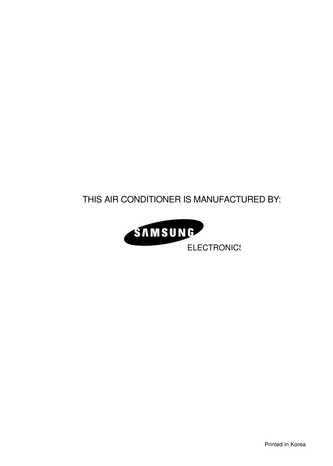 Samsung XUQ09A2MD2/XSV manual This AIR Conditioner is Manufactured by 