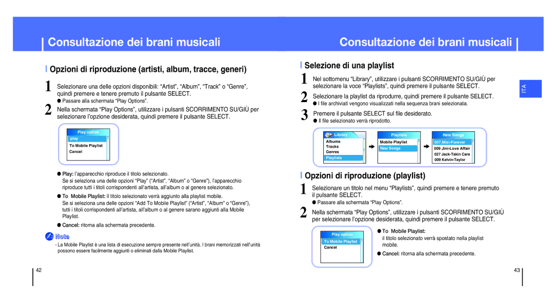 Samsung YH-820MC/XEU, YH-820MC/ELS manual Opzioni di riproduzione artisti, album, tracce, generi, Selezione di una playlist 