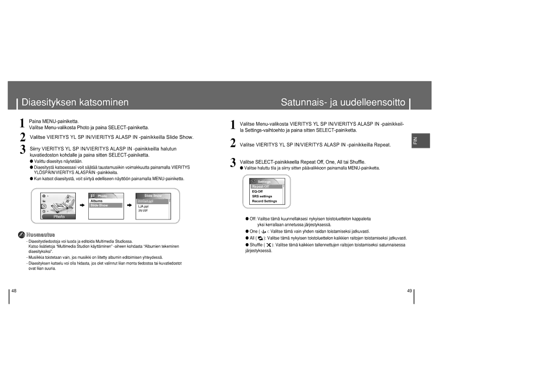 Samsung YH-820MC/ELS manual Diaesityksen katsominen, Satunnais- ja uudelleensoitto 