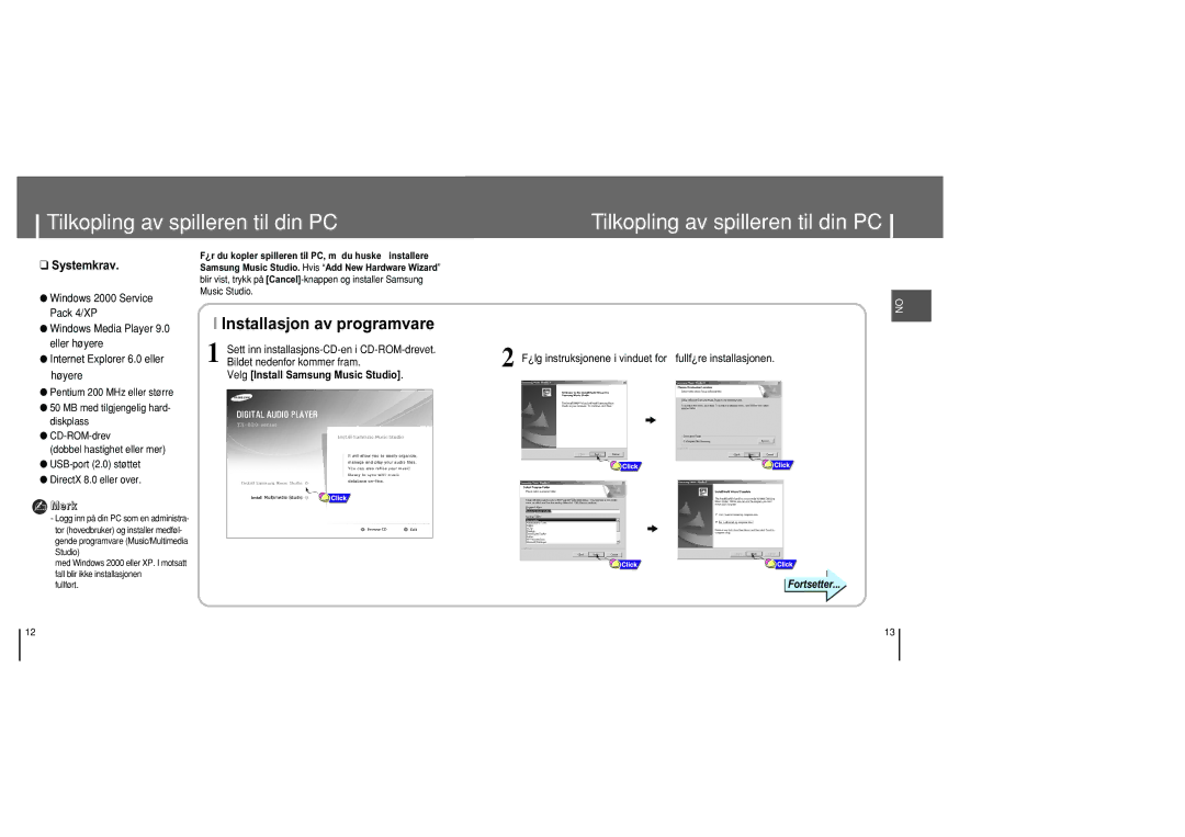 Samsung YH-820MC/ELS manual Tilkopling av spilleren til din PC, ¿lg instruksjonene i vinduet for fullf¿re installasjonen 